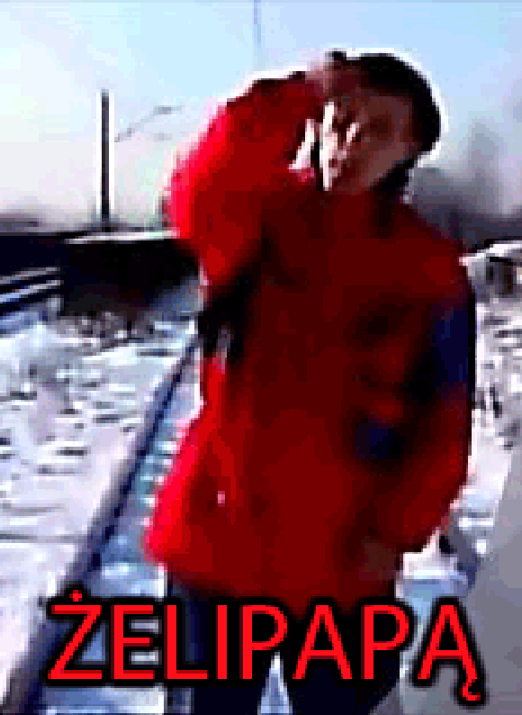 ŻELIPAPĄ... ŻELIPAPĄ...