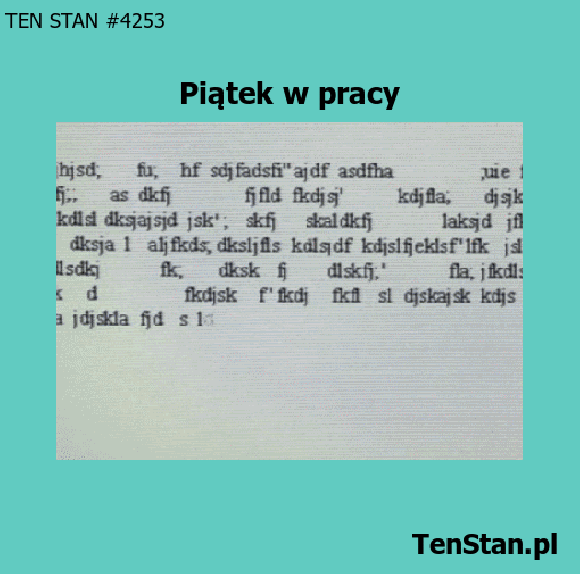 Piątek w pracy Piątek w pracy