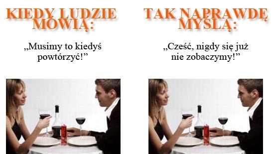 Co mówią, a co myślą?